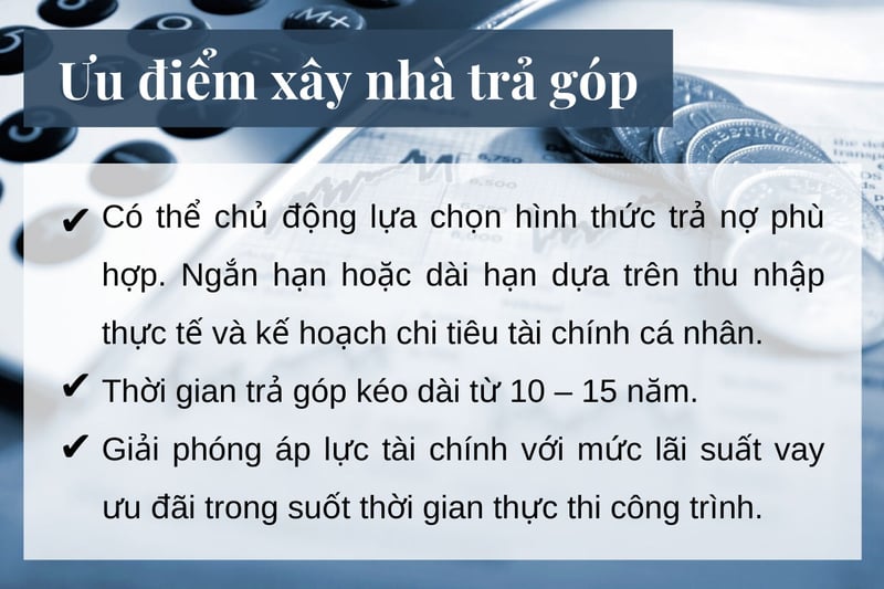 Ưu điểm xây nhà trả góp